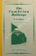 Book cover of The Cambrian Railways  by KIDNER, R.W. 